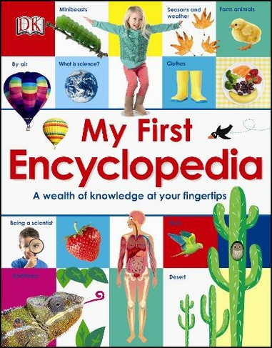 My First Encyclopedia: A Wealth of Knowledge at your Fingertips