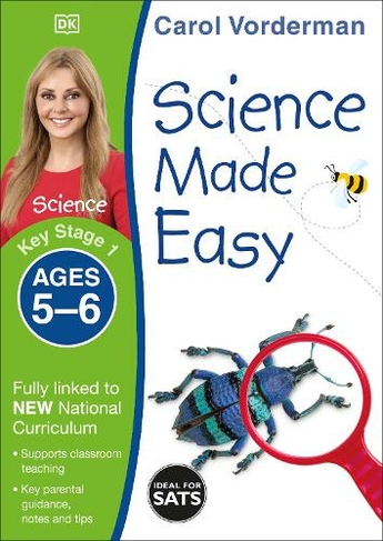Science Made Easy, Ages 5-6 (Key Stage 1): Supports the National Curriculum, Science Exercise Book (Made Easy Workbooks)