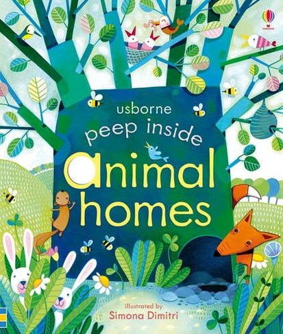Peep Inside Animal Homes: (Peep Inside)