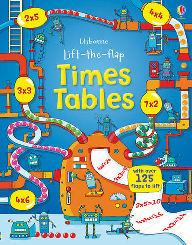 Lift-the-Flap Times Tables: (Lift-the-flap Maths)