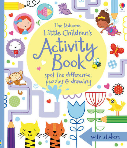 Little Children's Activity Book spot-the-difference, puzzles, drawings & other activities: (Little Children's Activity Books)
