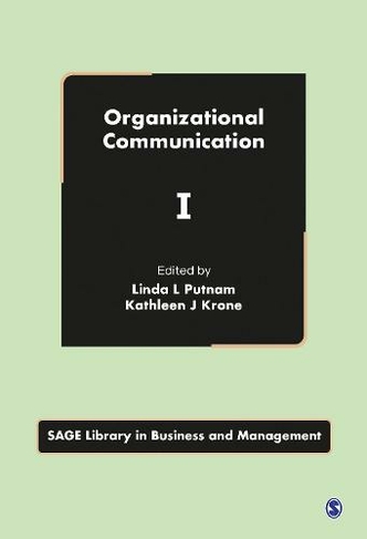 Organizational Communication: (Sage Library in Business and Management)
