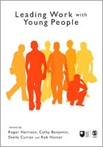 Leading Work with Young People: (Published in Association with The Open University)