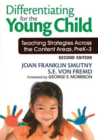 Differentiating for the Young Child: Teaching Strategies Across the Content Areas, PreK-3 (2nd Revised edition)