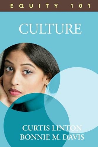 Equity 101: Culture: Book 2