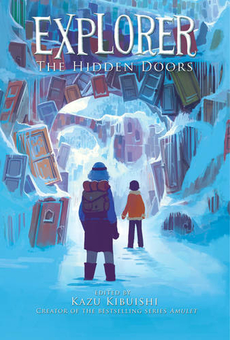 Explorer: The Hidden Doors (Explorer Series)