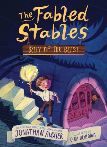 Belly of the Beast (The Fabled Stables Book #3): (The Fabled Stables)