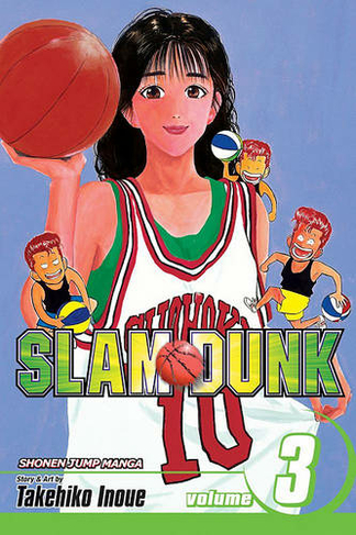 Slam Dunk, Vol. 3: (Slam Dunk 3)