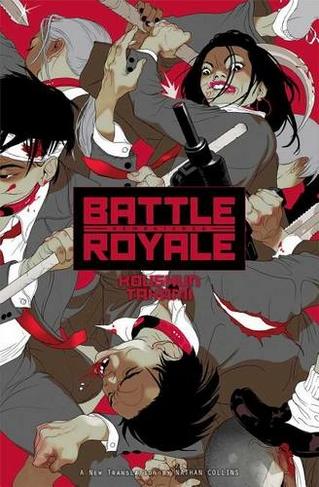 Battle Royale: Remastered: (Battle Royale (Novel))