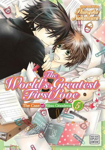 The World's Greatest First Love, Vol. 5: (The World's Greatest First Love 5)