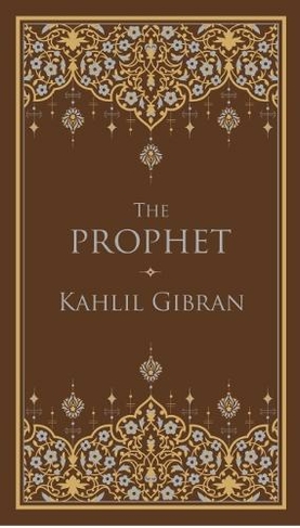 The Prophet: (Barnes & Noble Flexibound Pocket Editions Bonded Leather)