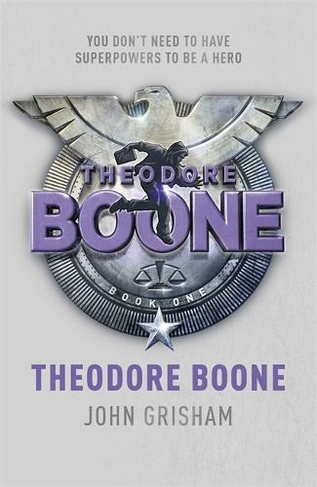 Theodore Boone: Theodore Boone 1 (Theodore Boone)