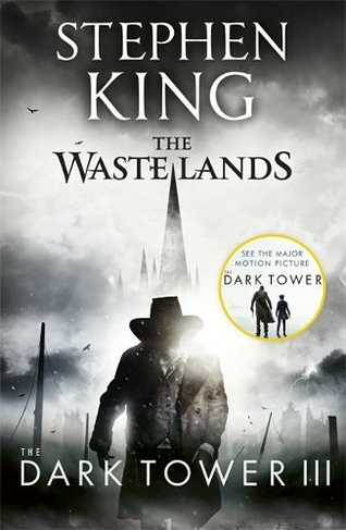 The Dark Tower III: The Waste Lands: (Volume 3)