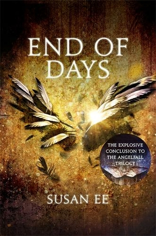 End of Days: Penryn and the End of Days Book Three (Penryn and the End of Days)