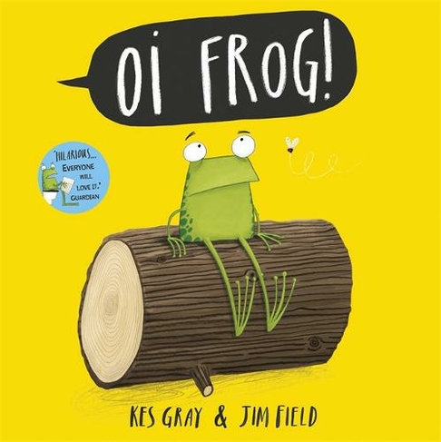 Oi Frog!: (Oi Frog and Friends)