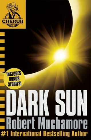 CHERUB: Dark Sun and other stories: (CHERUB)