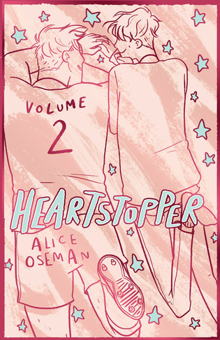 Heartstopper Volume 2: The bestselling graphic novel, now on Netflix! (Heartstopper)