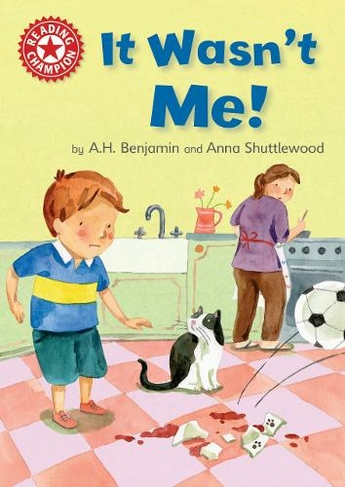 Reading Champion: It Wasn't Me!: Independent Reading Red 2 (Reading Champion Illustrated edition)