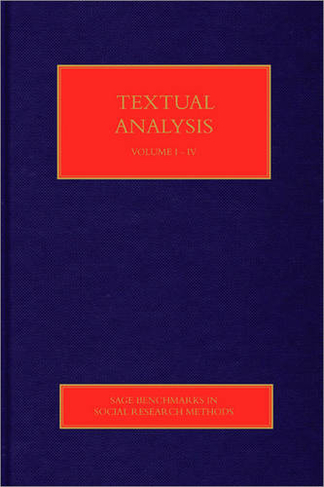 Textual Analysis: (Sage Benchmarks in Social Research Methods)