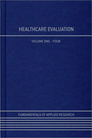 Healthcare Evaluation: (Fundamentals of Applied Research)