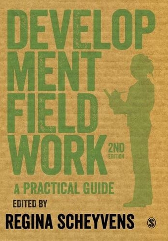 Development Fieldwork: A Practical Guide (2nd Revised edition)