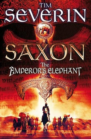 The Emperor's Elephant: (Saxon)