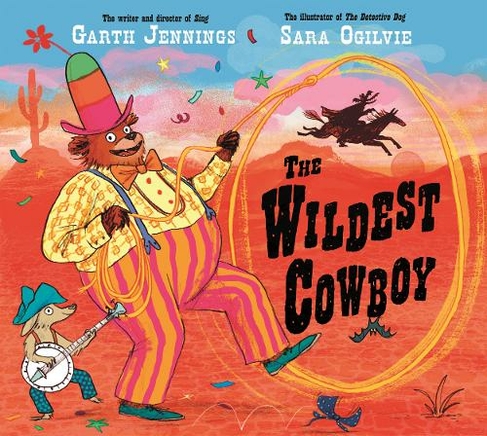 The Wildest Cowboy: (Illustrated edition)