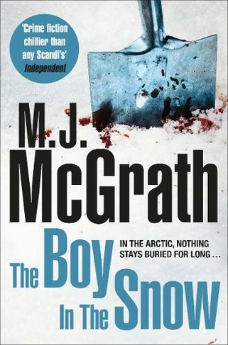 The Boy in the Snow: (The Edie Kiglatuk Arctic Crime Series)