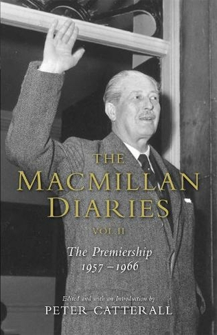The Macmillan Diaries II