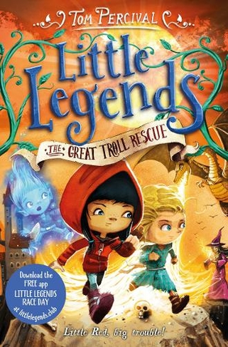 The Great Troll Rescue: (Little Legends)
