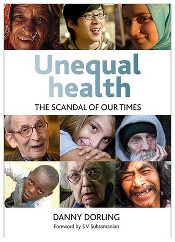 Unequal Health: The Scandal of Our Times