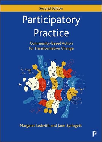 Participatory Practice: Community-based Action for Transformative Change (Second Edition)
