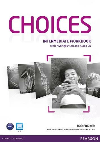 Choices Intermediate Workbook + Pin Pack Benelux: (Choices)
