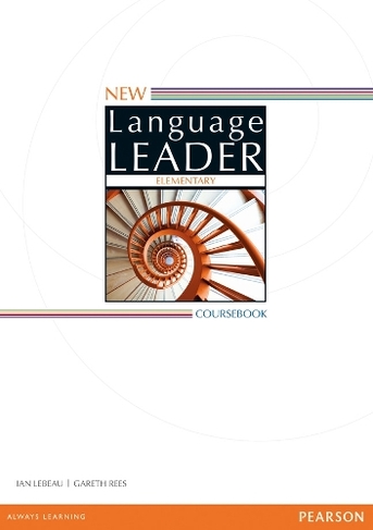 New Language Leader Elementary Coursebook: (Language Leader 2nd edition)