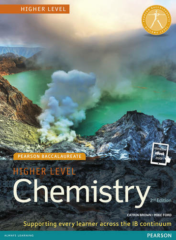 Pearson Baccalaureate Chemistry Higher Level 2nd edition print and online edition for the IB Diploma: (Pearson International Baccalaureate Diploma: International Editions 2nd edition)