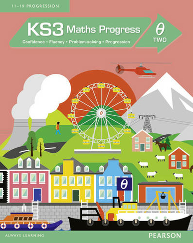 KS3 Maths Progress Student Book Theta 2: (Maths Progress 2014)