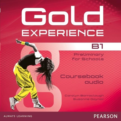 Gold Experience B1 Class Audio CDs: (Gold Experience)