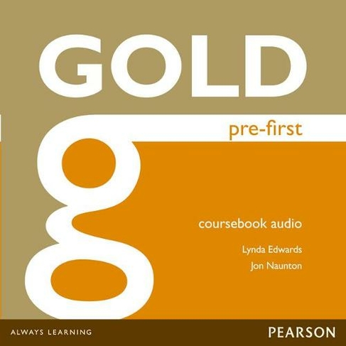 Gold Pre-First Class Audio CDs: (Gold)