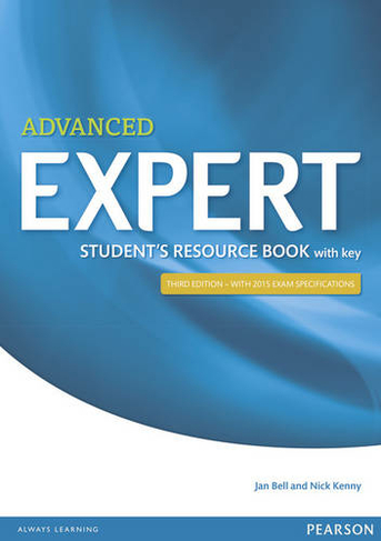 Expert Advanced 3rd Edition Student's Resource Book with Key: (Expert 3rd edition)