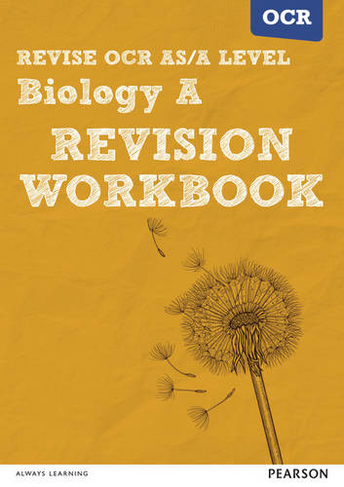 Pearson REVISE OCR AS/A Level Biology Revision Workbook: for home learning, 2022 and 2023 assessments and exams (REVISE OCR GCE Science 2015)