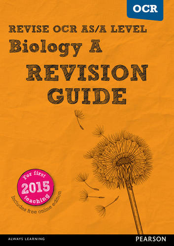 Pearson REVISE OCR AS/A Level Biology Revision Guide inc online edition - 2023 and 2024 exams: (REVISE OCR GCE Science 2015)