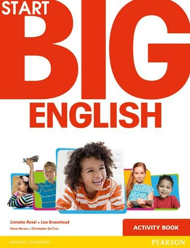 Start Big English Activity Book: (Big English)