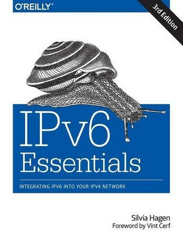 iPv6 Essentials 3ed: (3rd edition)