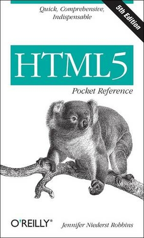 HTML5 Pocket Reference: (5th ed.)