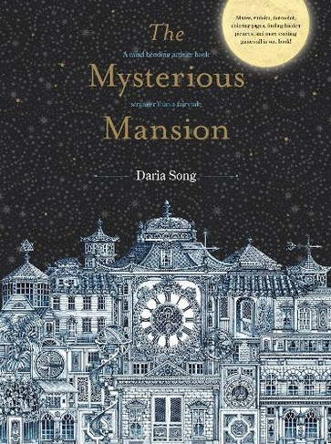 The Mysterious Mansion: A mind-bending activity book stranger than a fairytale