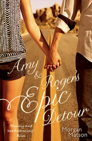 Amy & Roger's Epic Detour: (Reissue)