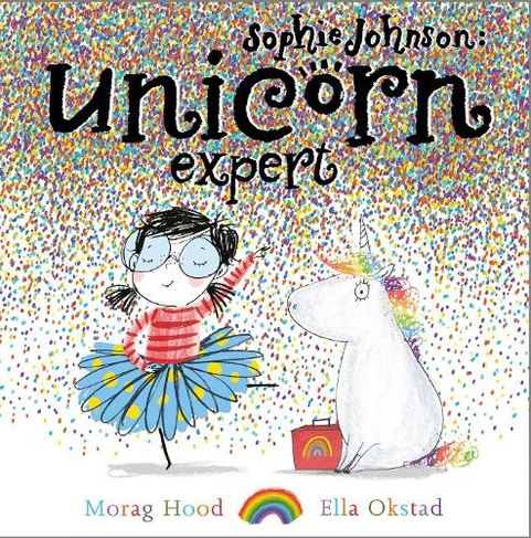 Sophie Johnson: Unicorn Expert: (Sophie Johnson)
