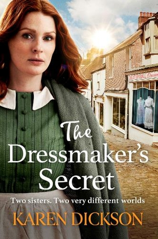 The Dressmaker's Secret: A heart-warming family saga - 'Loved it' VAL WOOD