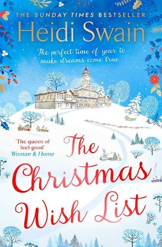 The Christmas Wish List: The perfect feel-good festive read to settle down with this winter
