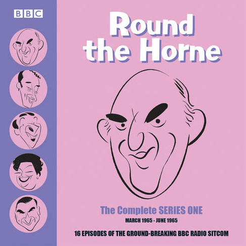 Round the Horne: The Complete Series One: 16 episodes of the groundbreaking BBC Radio comedy (Unabridged edition)